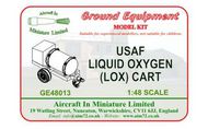  AIM - Ground Equipment  1/48 USAF Liquid Oxygen (LOX) Cart. http://www.aim72.co.uk/page54.html GE48013