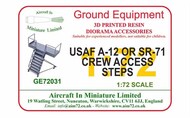  AIM - Ground Equipment  1/72 Lockheed A-12 and Lockheed SR-71 Blackbird Crew Access Steps GE72031R