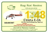  AIM - Rug Rat Resins  NoScale Cessna U-3A G   US Navy & US Forestry* RR4803007