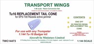  AIM - Transport Wings  1/144 Tupolev Tu-16K-10 Badger C Replacement Tail Cone* TWC14473