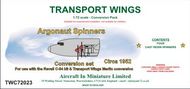  AIM - Transport Wings  1/72 Argonaut spinners TWC72023