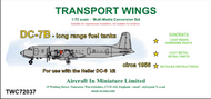  AIM - Transport Wings  1/72 Douglas DC-7B long range fuel tanks TWC72037