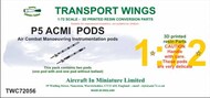  AIM - Transport Wings  1/72 ACMI P5 Pods (2 per pack) TWC72056
