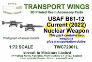  AIM - Transport Wings  1/72 USAF/USN B61-12 current nuclear weapon twin pack TWC72061L