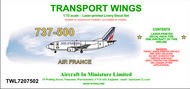  AIM - Transport Wings  1/72 Boeing 737-500 decal set - Air France. http://www.aim72.co.uk/page108.html TWL7207502