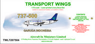  AIM - Transport Wings  1/72 Boeing 737-500 decal set - Garuda Indonesia. http://www.aim72.co.uk/page108.html TWL7207504