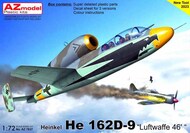 Heinkel He.162D-9 'Luftwaffe '46' #AZM7837