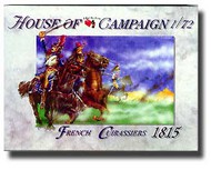  A Call to Arms Figures  1/72 French Cuirassiers 1815 AAF7251