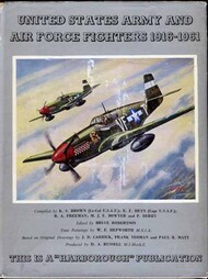  Aero Publishing  Books Collection - United States Army and Air Force Fighters 1916-1961 AES6739
