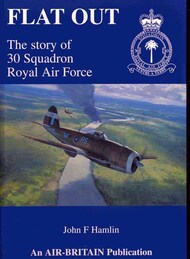  Air Britain Ltd  Books Flat Out - Story of 30 Squadron RAF ABL3080