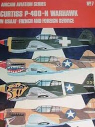  Aircam Aviation Series  Books Collection - Curtiss P-40D-N Warhawk in USAAF, French, Foreign Service AAS07