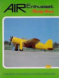  Air Enthusiast  Books Collection - Vol.33: Fifty years of SAAB aircraft, Origins of Submarine Aircraft, Vickers Wellington, Miles Magisters in Turkey, Blenheim Triumph and Tragedy AE33