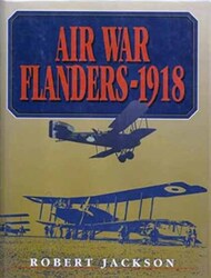  Airlife Publishing  Books Collection - Air War Flanders 1918 ALP0041