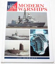  Airlife Publishing  Books The Vital Guide to - Modern Warships ALP1773