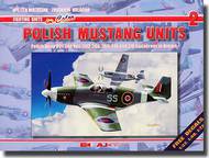  AJ Press  Books Polish Mustang Units NO Decals - English Text AJPCD02