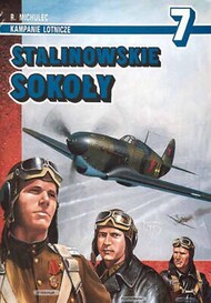  AJ Press  Books Stalinowskie Sokoly: Stalin's Falcons of WW 2 AJPK07