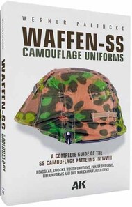  AK Interactive  Books Waffen-SS Camouflage Uniforms Complete Guide Patterns in WWII Book (Hardcover) AKI130008