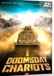  AK Interactive  NoScale Doomsday Chariots Modeling Post-Apocalyptic Vehicles Book AKI258