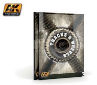  AK Interactive  Books Tracks & Wheels Guide Book* AKI274