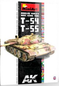  AK Interactive  Books T-54/T-55 Modeling World's Most Iconic Tank Book (Semi-Hardback) AKI914