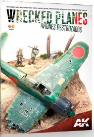  AK Interactive  Books Wrecked Planes Weathered Modeling Book AKI918