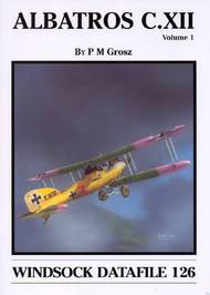 Albatros C.XII Volume 1 #WSDA126