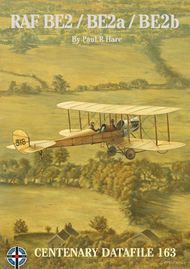  Albatros Publications  Books Early BE Biplanes: BE2/Be2a/BE2b WSDA163