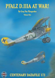  Albatros Publications  Books Pfalz D.IIIA At War! Part 1 WSDA173