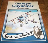  Albatros Publications  Books Aces & Aeroplanes: Georges Guynemer WSDAA2