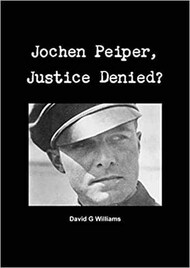  Almark  Books Collection - Jochen Peiper, Justice Denied? DWP5228