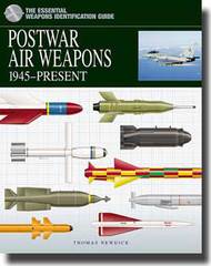  Amber Essential Identification Series  Books Essential Weapons Identification Guide: Postwar Air Weapons AEI6597