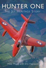  Amberley Publishing  Books Hunter One Jet Heritage Story ABP2441