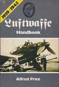  Arco Publishing  Books Collection - Luftwaffe Handbook 1939-45 ARC1251