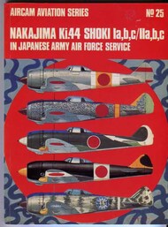  Arco Publishing  Books Collection - Aviation Series N.25: Nakajima Ki.44 Shoki Ia,b,c/Iia,b,c in JAAF Service ARCAS25