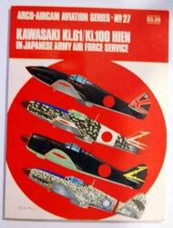  Arco Publishing  Books Collection - Aviation Series N.27: Kawasaki Ki.61/Ki.100 Hien in JAAF Service ARCAS27