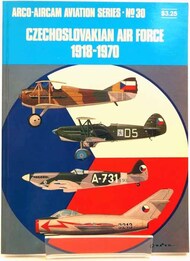  Arco Publishing  Books Collection - Aviation Series Special 5: Czechoslovakian Air Force 1918-1970 ARCASP05