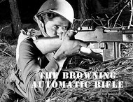  Armor Plate Press  Books The Browning Automatic Rifle APPAF07