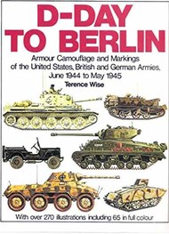  Arms & Armour Press  Books USED - D-Day to Berlin AAP212X