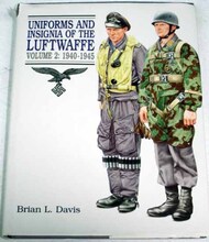 Arms & Armour Press  Books Collection - Uniforms and Insignia of the Luftwaffe Vol.2 1940-45 ARA1077