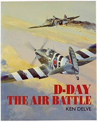  Arms & Armour Press  Books Collection - D-Day The Air Battle ARA2278