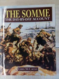  Arms & Armour Press  Books The Somme: The Day-by-Day Account ARA3304