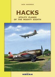  Atelier Kecay Publishing  Books Hacks - Utility Planes of the Mighty Eighth KEY04