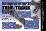Blueprints for 10 True-Track Layouts Book #ATL15