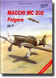  Aviolibri Monographs  Books Macchi C.202 Part 1 AVS01