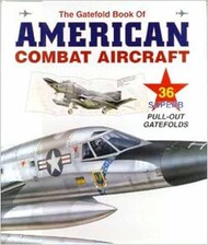  Barnes & Noble  Books Collection - The Gatefold Book of American Combat Aircraft BSN9467