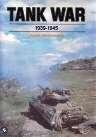  Blandford Press  Books Collection - Tank War 1939-45 BFP1666