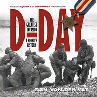 USED - D-Day: The Greatest Invasion, A People's History #BLB3144
