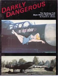 USED - Darkly Dangerous: The Northrop P-61 Black Widow Night Figther #BB01