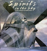  Book Sales  Books USED - Smithmark: Spirits in the Sky: Classic Aircraft of WW II BS1063