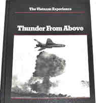 The Vietnam Experience - Thunder from Above #BPC6093